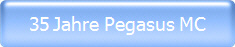 35 Jahre Pegasus MC